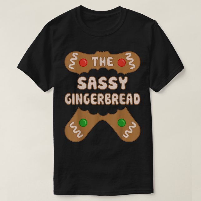 T-shirt The Sassy Gingerbread, Family Matching Group Chris (Design devant)
