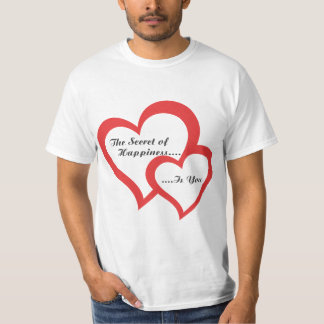 T-shirt The Secret of Happiness Is You Motivational T-Shir