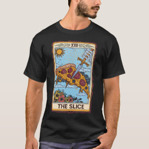 T-shirt The Slice Tarot Card Funny Pizza Slice Pizza Lover