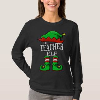 T-shirt The Teacher Elf Matching Group Family Christmas
