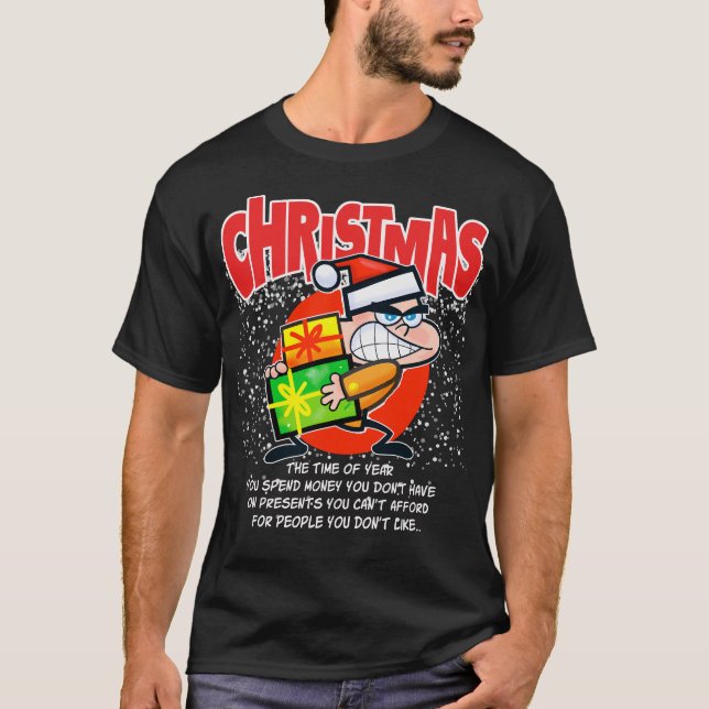 T-shirt The teeshirt for people who don't like Christmas (Devant)