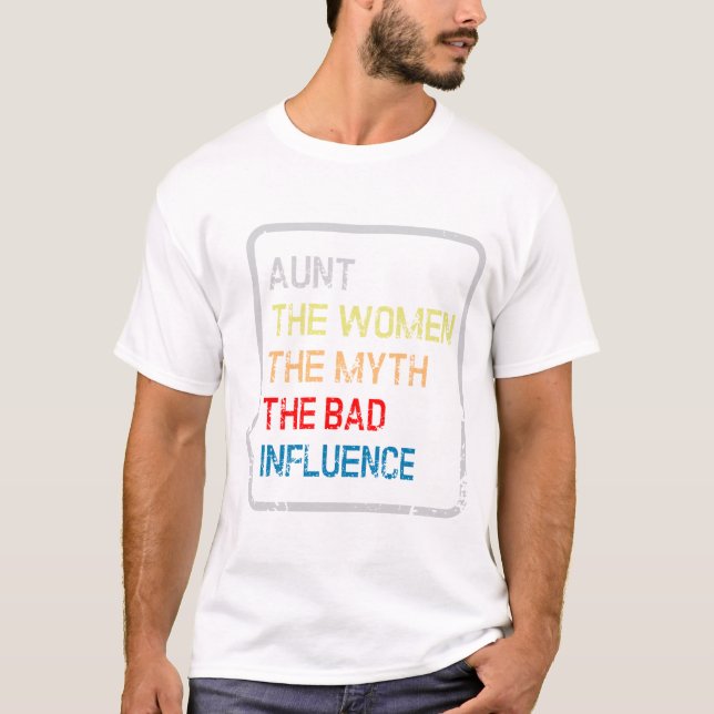 T-shirt The women the myth the bad influence, (Devant)