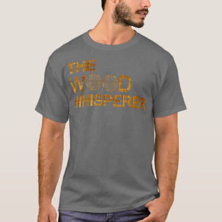 T-shirt The Wood Whisperer