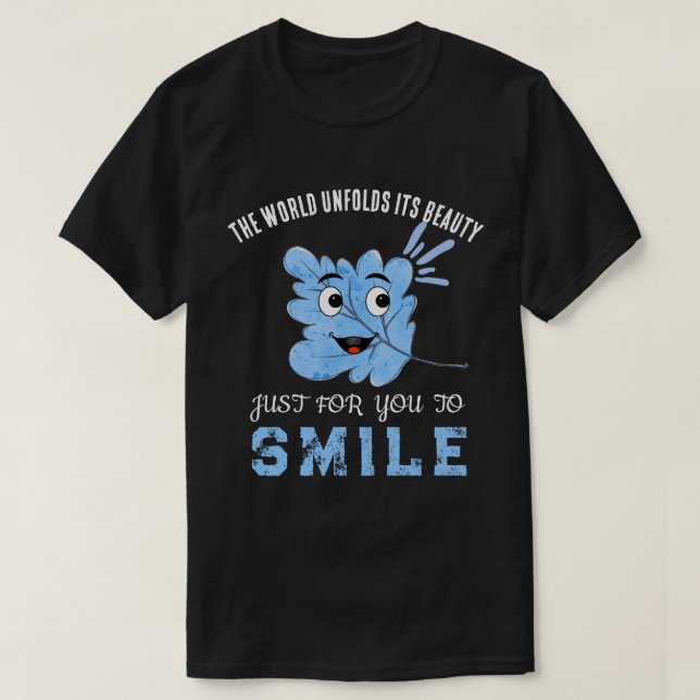 T-shirt "The World Unfolds Its Beauty" Blue Smiling Leaf  (Design devant)