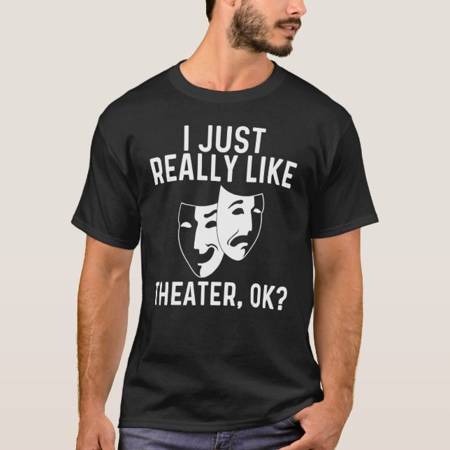 T-shirt Théâtre cool Pour Hommes Femmes Acteur De Drame Co (Devant)