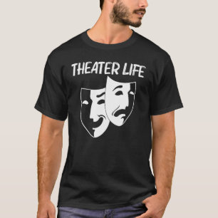 T-shirt Théâtre cool pour hommes femmes drame acteur coméd