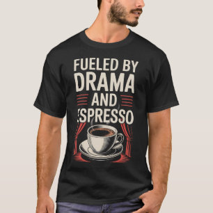 T-shirt Théâtre Drôle Alimenté Par Un Acteur Théspien D'E