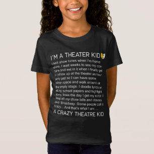 T-Shirt Théâtre musical drôle de Broadway d'enfant fol 