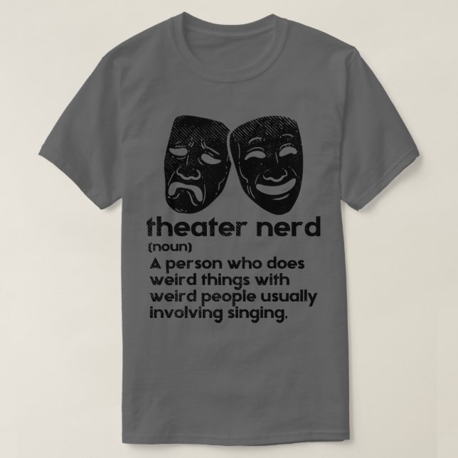 T-shirt Théâtre Théâtre Nerd Définition 1 (Design devant)