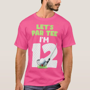 T-shirt Thème de golf pour 12 ans Fête d'anniversaire spor