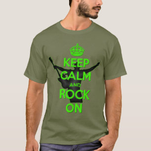 T-shirt Thème Rock n Roll Garder le calme et rocher sur