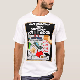 T-shirt Théorie du complot du canard