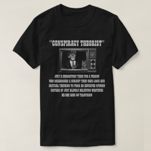 T-shirt Théoriste du complot
