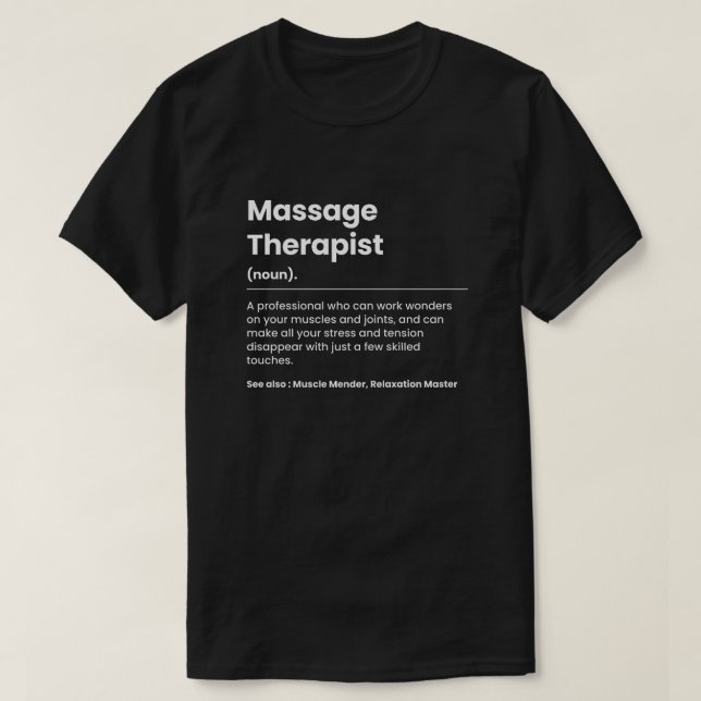 T-shirt Thérapeute de massage drôle (Design devant)