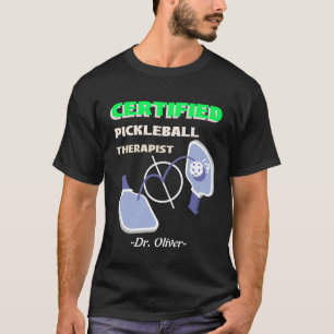 T-shirt THÉRAPEUTE EN PICKLEBALL CERTIFIÉ accro pickleball
