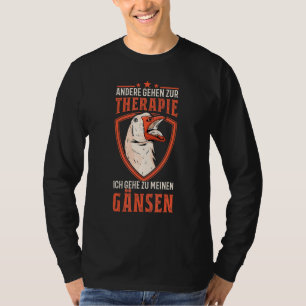 T-shirt Thérapie de l'oie Goose éleveur éleveur éleveur d'