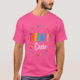 T-shirt Thérapie Équipage Pt Ot Squad ergothérapeute Nous