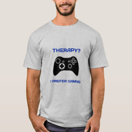 T-shirt Thérapie...Je Préfère Jouer Thérapie