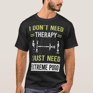 T-shirt Thérapie Pogo extrême