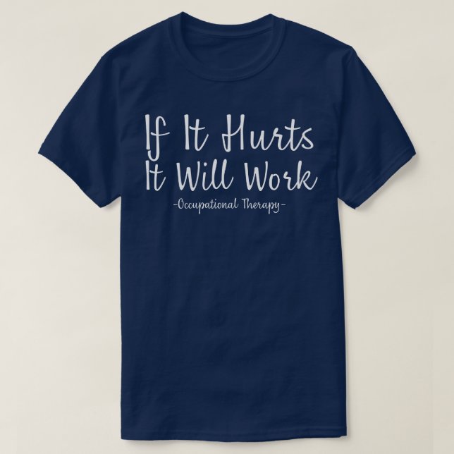 T-shirt Thérapie professionnelle amusante (Design devant)