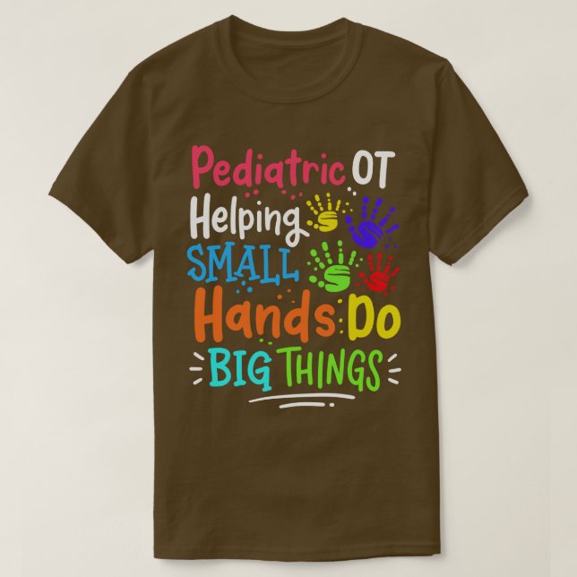 T-shirt Thérapie professionnelle de l'OT pédiatrique 3 (Design devant)