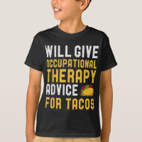 Thérapie professionnelle Taco Lover Drôle Dit Birt