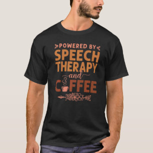 T-shirt Thérapie vocale Assistant Thérapie SLP Powe café