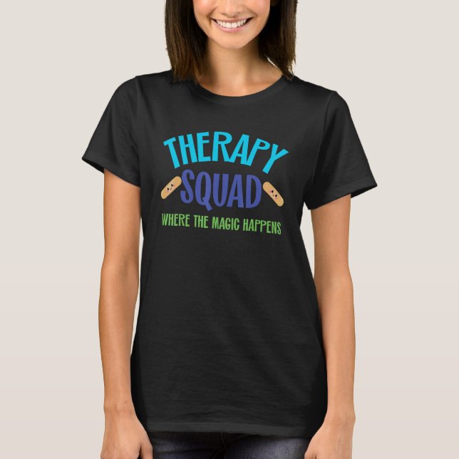 T-shirt Therapy Where Magic Happens Rehab Team Kids Mental (Devant)