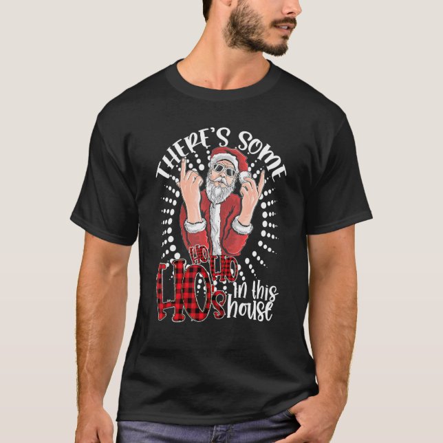 T-shirt There's Some Hos In This House  Santa Claus Christ (Devant)