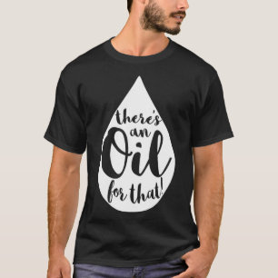 T-shirt Therex27s Une Huile Pour Ce Doterra Oils Stickers 