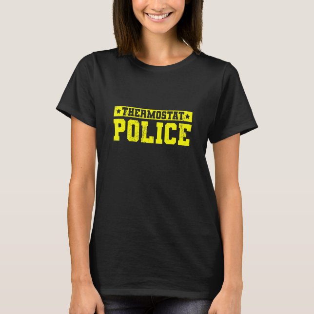 T-shirt Thermostat Police Fêtes des pères papas Anniversai (Devant)