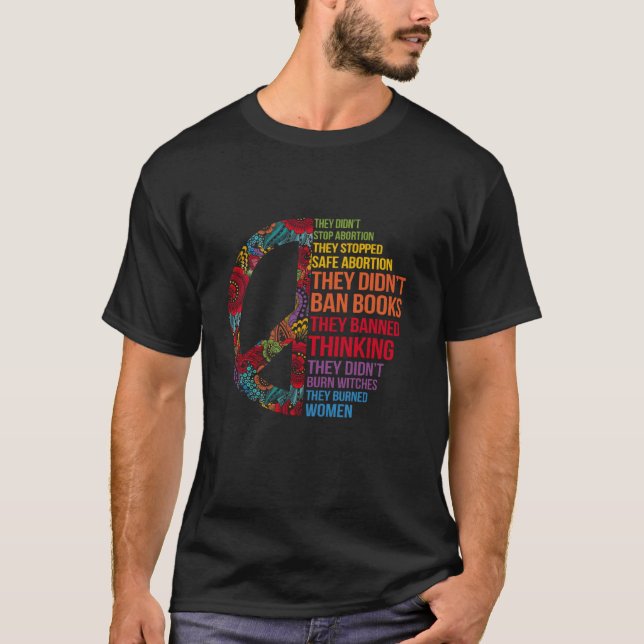 T-shirt They Didn t Stop Abortion They Stopped Safe Femini (Devant)