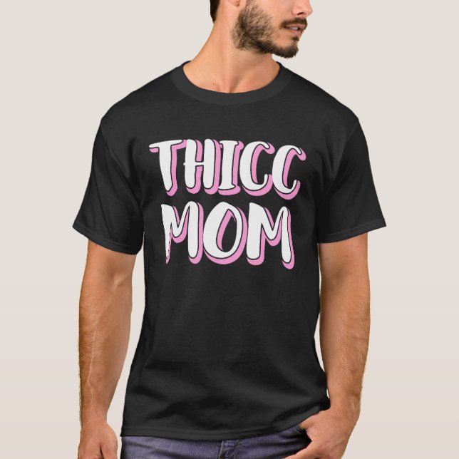 T-shirt Thicc Maman Corps Positivité Mère (Devant)