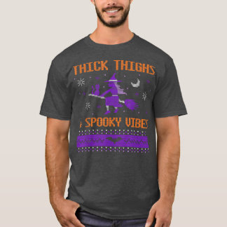 T-shirt Thick Thighs and Spooky Vibes Witch Flying Broom F