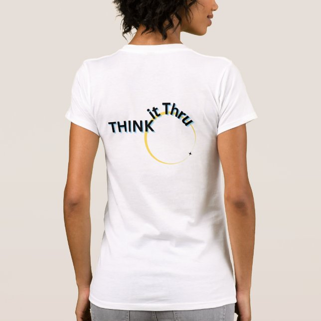 T - Shirt "Think It Thru" (Rückseite)