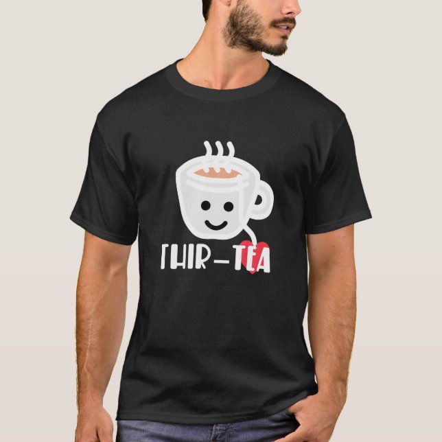 T-shirt Thir-Tea Kawaii 30E Anniversaire Amateurs De Thé (Devant)