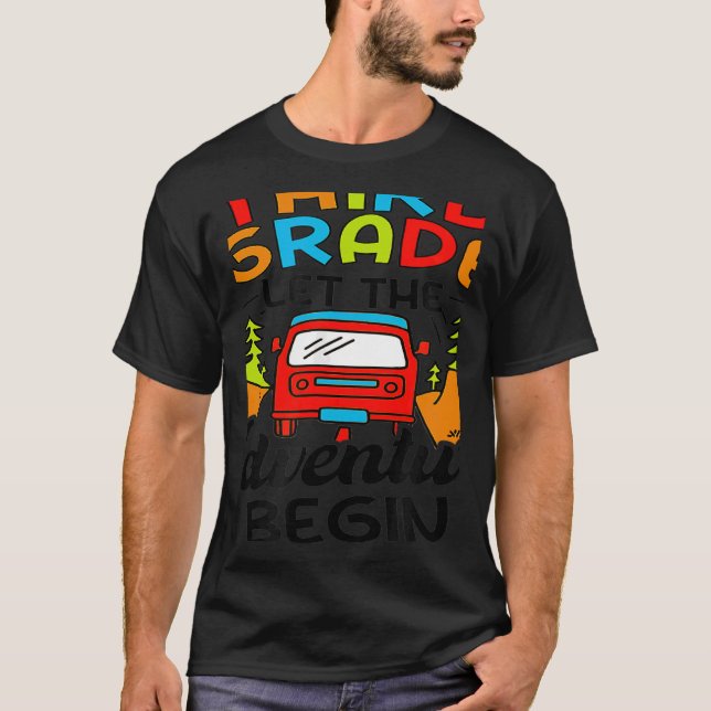 T-shirt Third Grade First Day of 3rd Grade Let The Adventu (Devant)