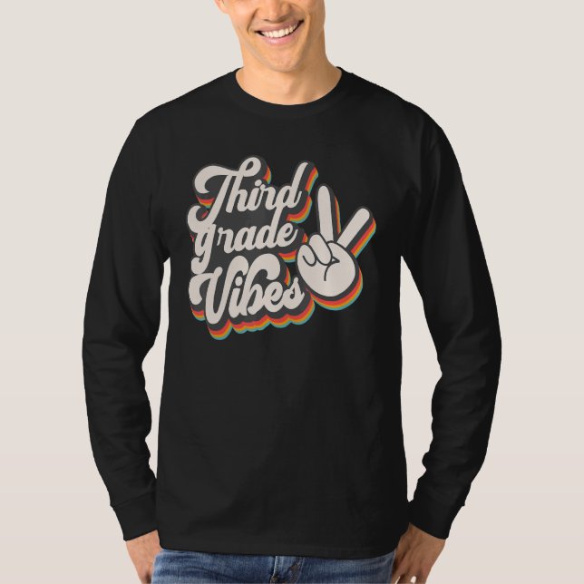 T-shirt Third Grade Vibes  3rd Grade Team Retro 1st Day of (Devant)