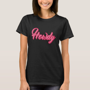 T-shirt This Ain't My First Rodeo Howdy Country Music