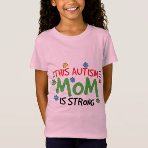 T-Shirt This autism  mom is strong