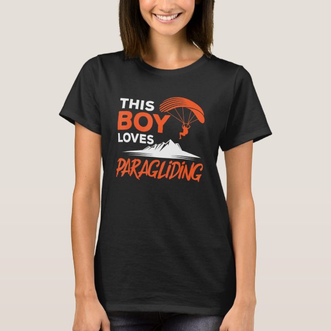 T-shirt This Boy Loves Paragliding Paraglider Paraglide Pa (Devant)