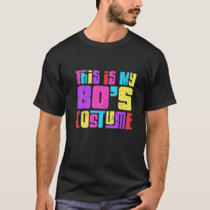 T-shirt This Is My 80S Costume For Boombox Lover Musician
