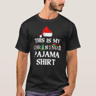 T-shirt This is My Christmas Pajama   Christmas love