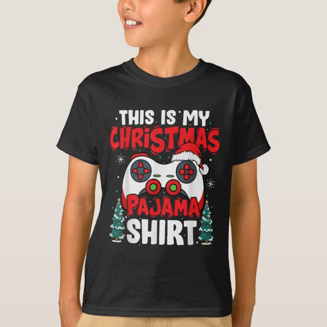 T-shirt This Is My Christmas Pajama Video Game Gamer Boys  (Devant)