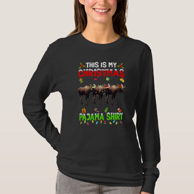 T-shirt This Is My Christmas Pajama Xmas Moose Squad (Devant)