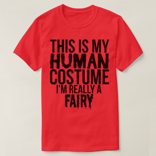 T-shirt This Is My Favorite Costume Really A Fairy  Funny  (Design devant)