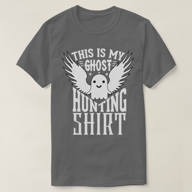 T-shirt This Is My Ghost Hunting 40 (Design devant)