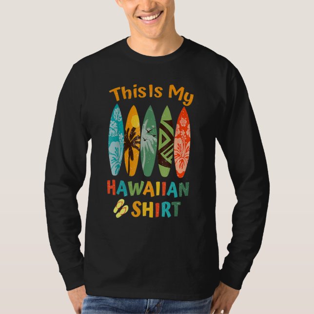 T-shirt This Is My Hawaiian Luau.Aloha Hawaii Beach Pineap (Devant)