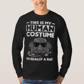 T-shirt This Is My Human Costume I´m Really A Rat