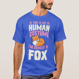 T-shirt This Is My Human Costume I'm Really A Fo Halloween
